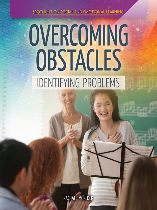 Title details for Overcoming Obstacles: Identifying Problems by Rachael Morlock - Available